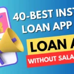 Best instant loan app without salary slip
